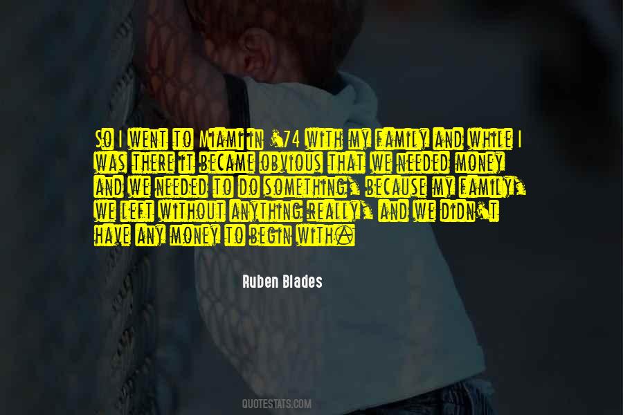 Ruben Blades Quotes #1428101