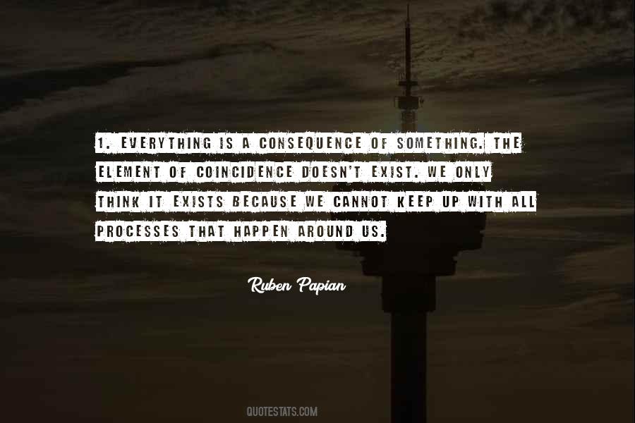 Ruben Papian Quotes #1856177