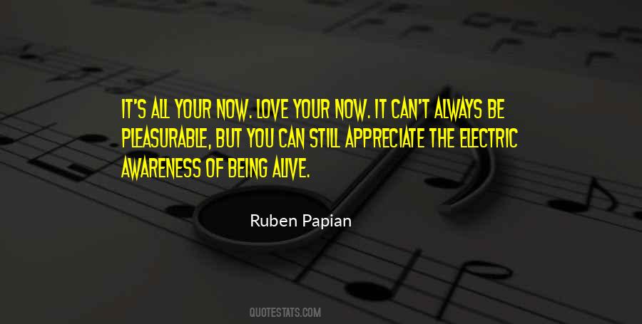 Ruben Papian Quotes #633586