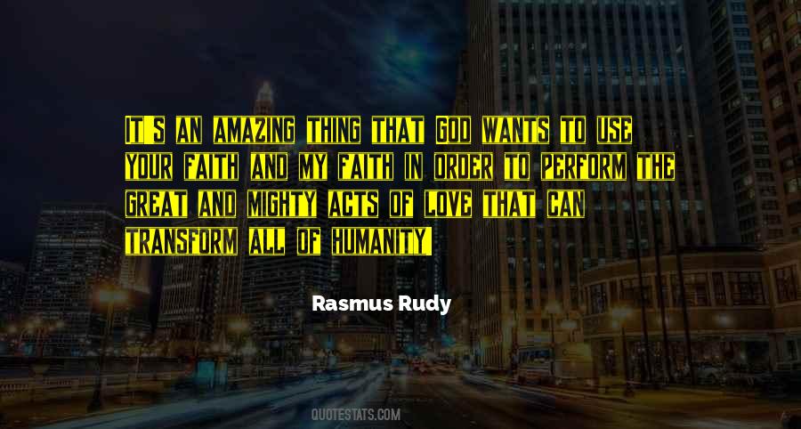 Rudy Rasmus Quotes #1170606