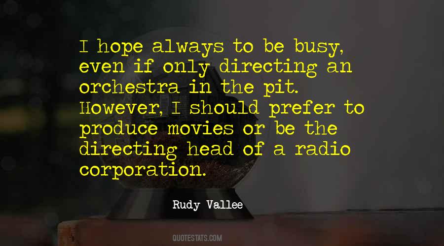 Rudy Vallee Quotes #490345