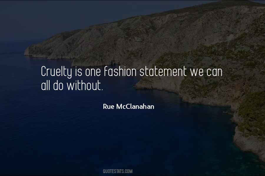 Rue Mcclanahan Quotes #35839