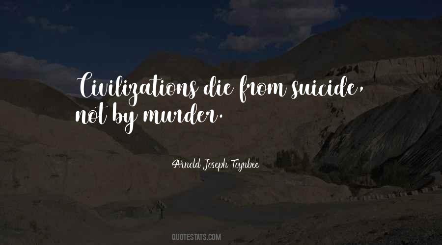 Quotes About Cultural Decay #433465