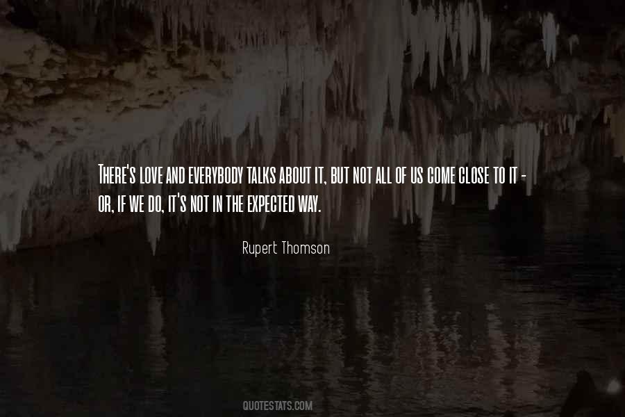 Rupert Thomson Quotes #1699457