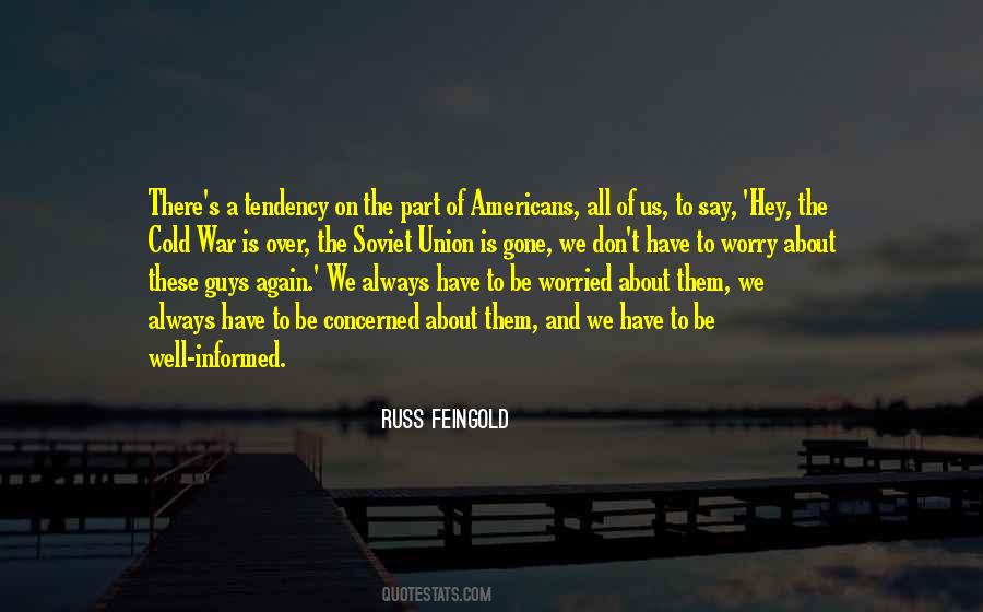 Russ Feingold Quotes #318633