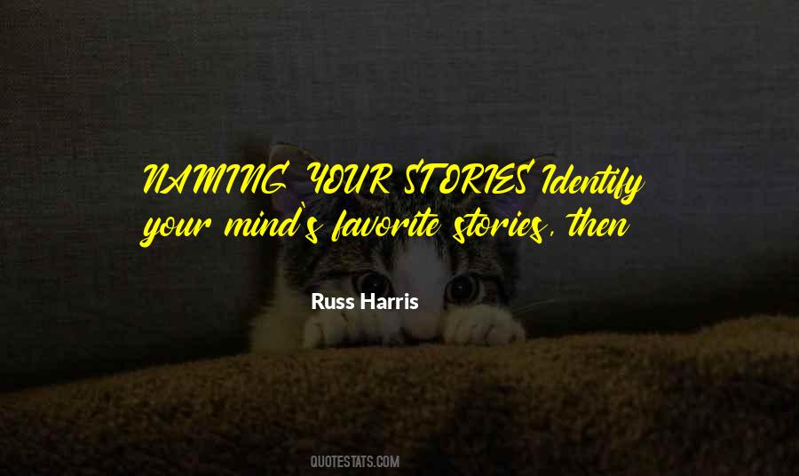 Russ Harris Quotes #1642061