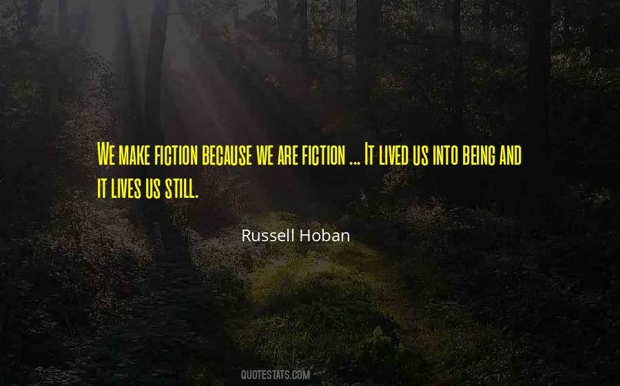 Russell Hoban Quotes #1085557