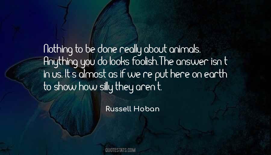 Russell Hoban Quotes #115798