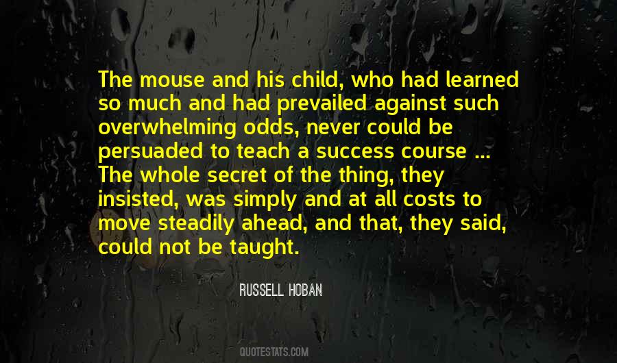 Russell Hoban Quotes #1194347