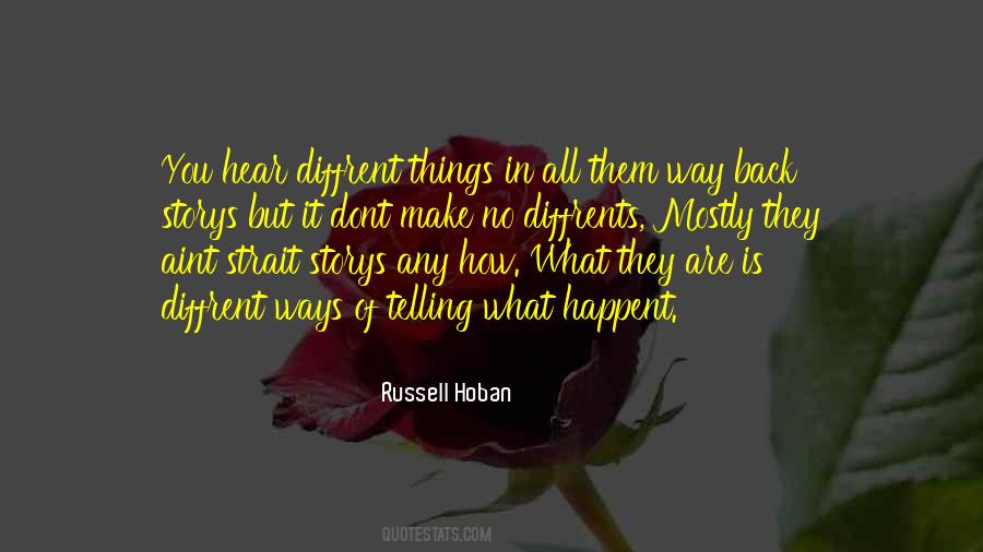 Russell Hoban Quotes #1381525