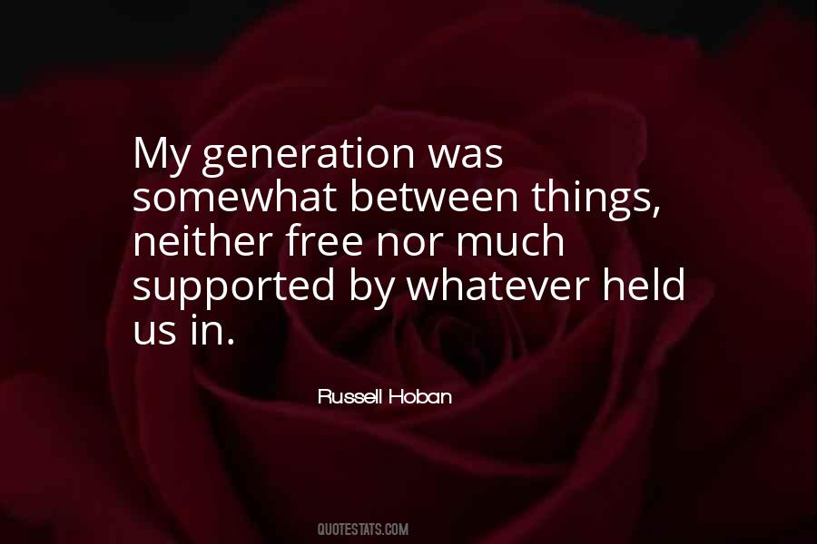 Russell Hoban Quotes #301532