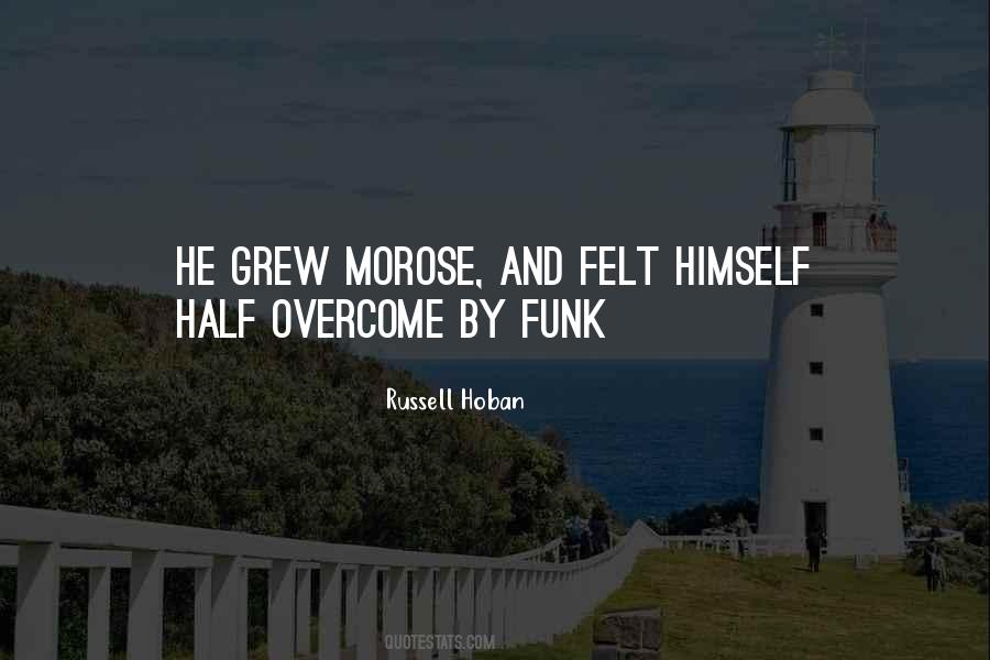 Russell Hoban Quotes #313546