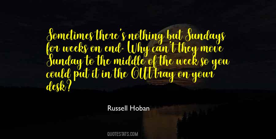 Russell Hoban Quotes #691117