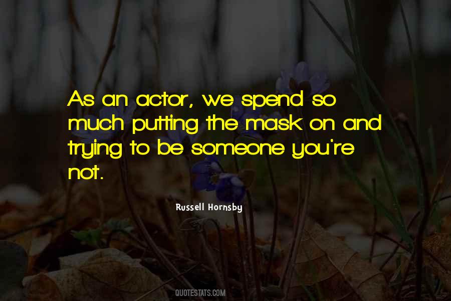 Russell Hornsby Quotes #251802