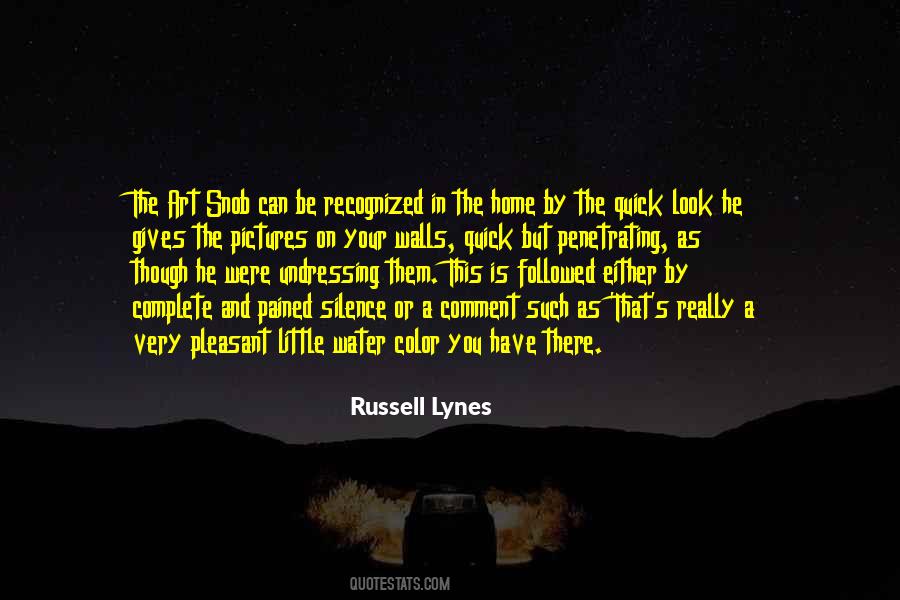 Russell Lynes Quotes #1412541