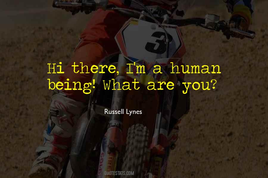 Russell Lynes Quotes #1694901