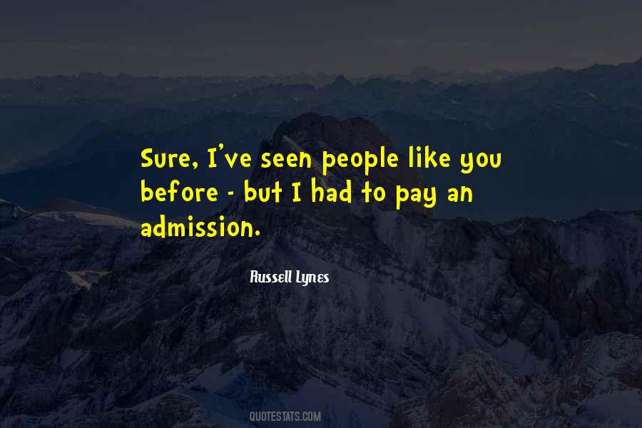 Russell Lynes Quotes #761769