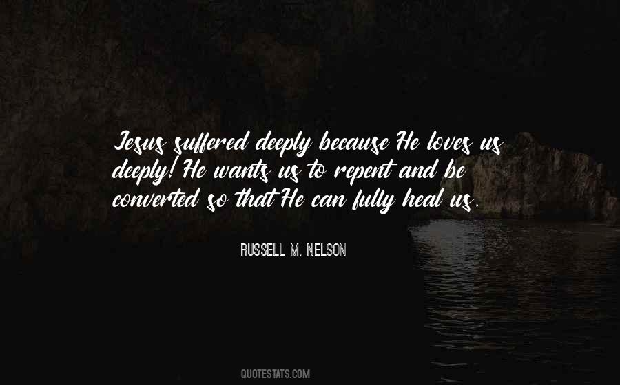 Russell M Nelson Quotes #1038295