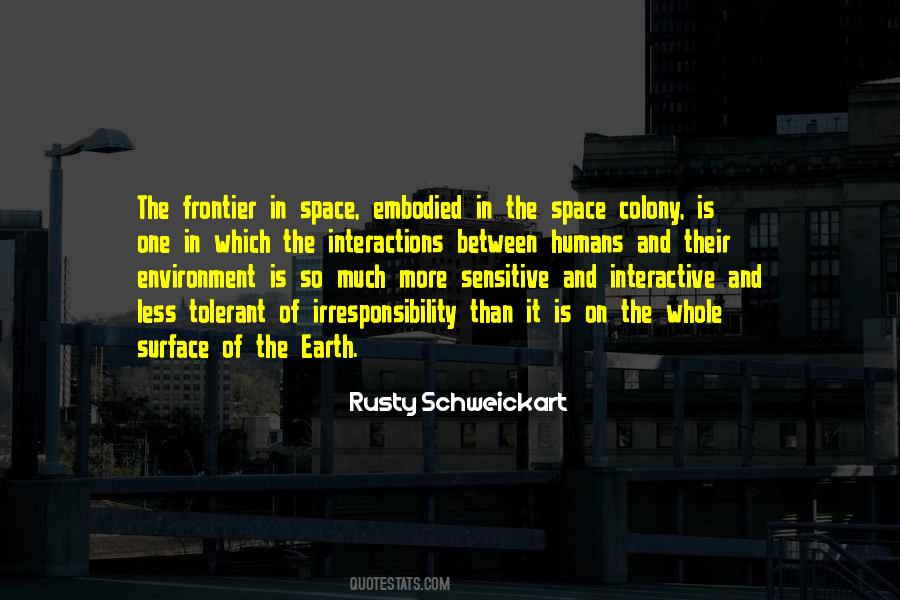 Rusty Schweickart Quotes #1065809