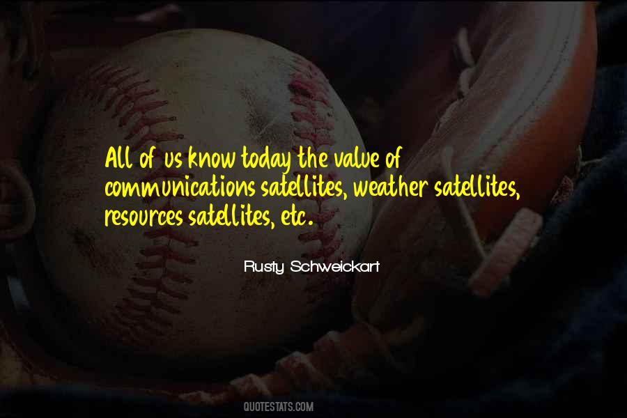 Rusty Schweickart Quotes #94311