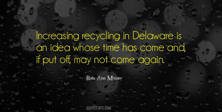 Ruth Ann Minner Quotes #1465362