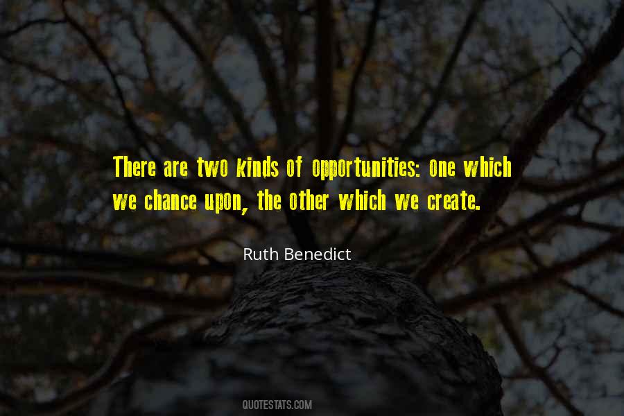 Ruth Benedict Quotes #1452212