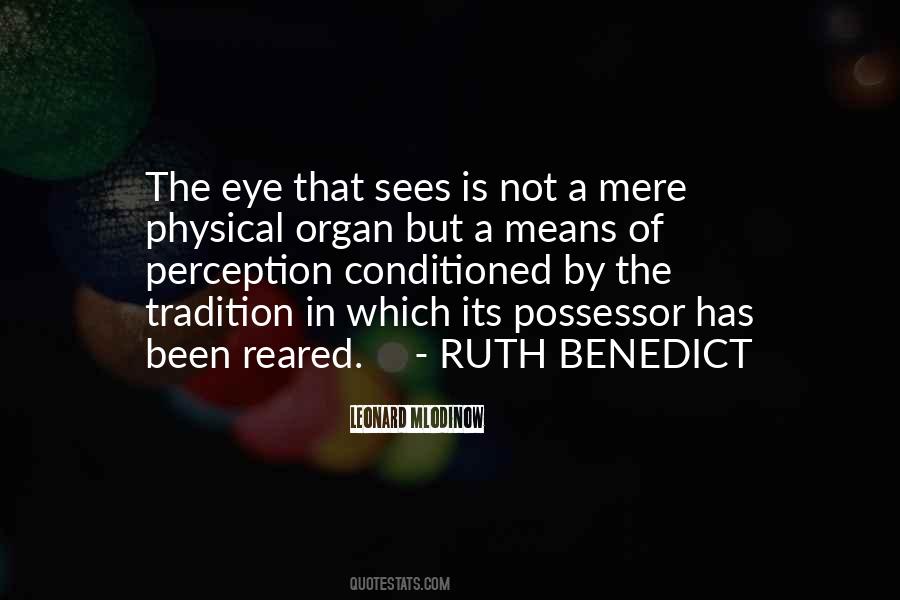 Ruth Benedict Quotes #470603