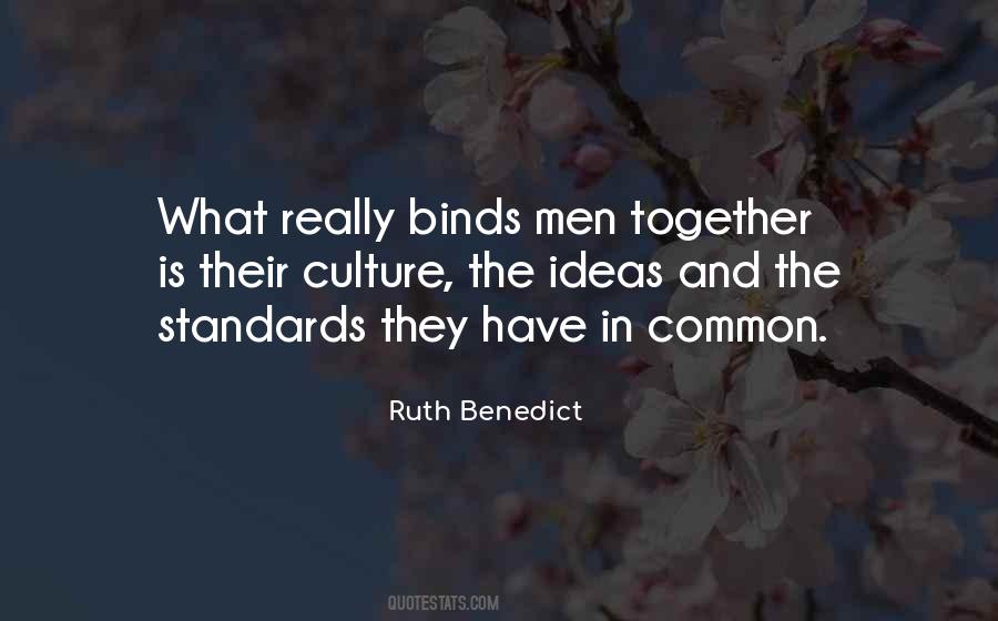 Ruth Benedict Quotes #815031