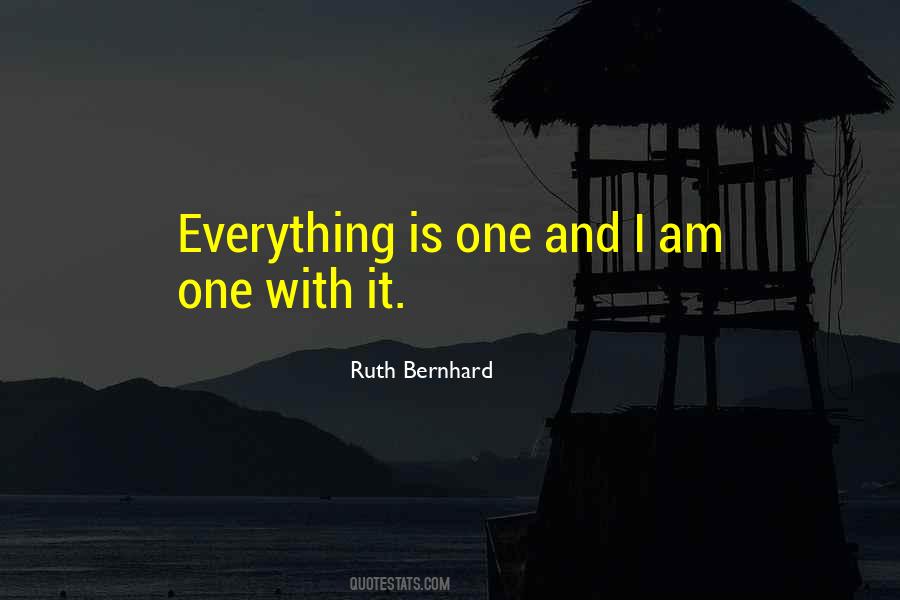 Ruth Bernhard Quotes #42383