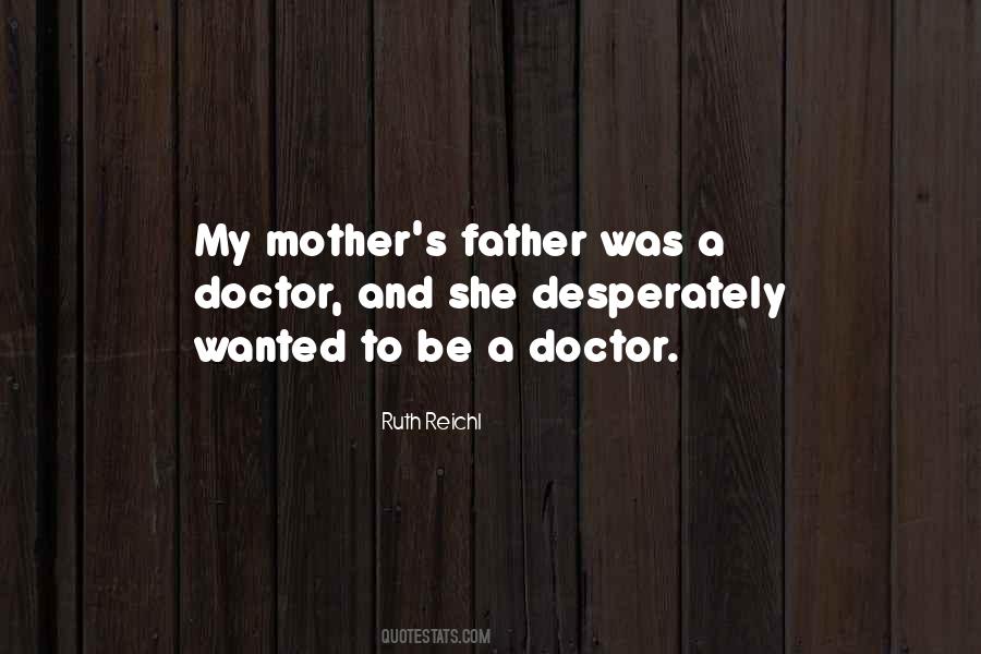 Ruth Reichl Quotes #378256