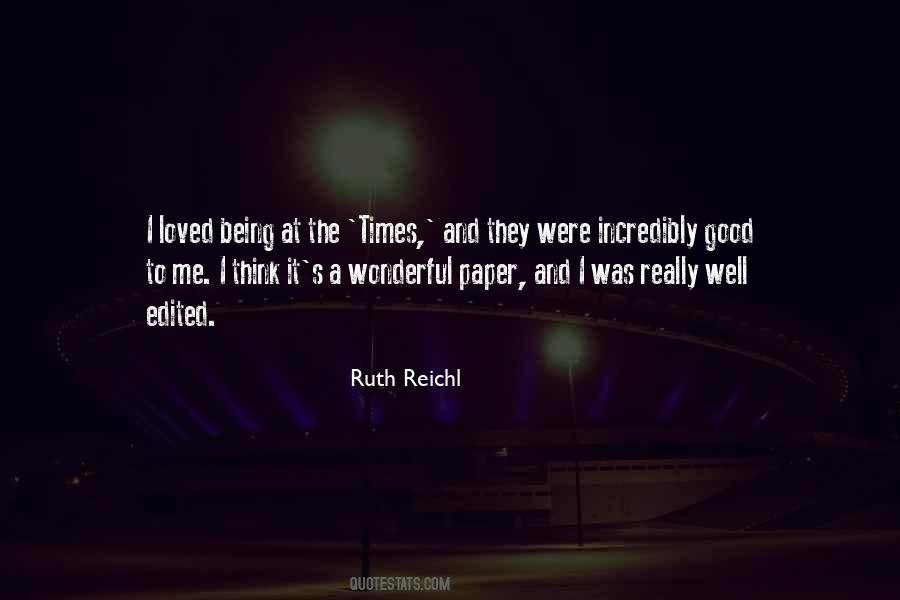 Ruth Reichl Quotes #406298