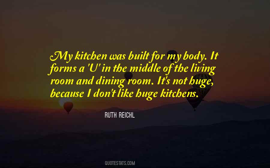 Ruth Reichl Quotes #517965
