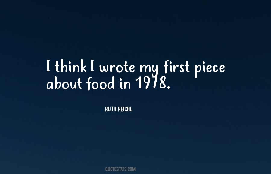 Ruth Reichl Quotes #570574