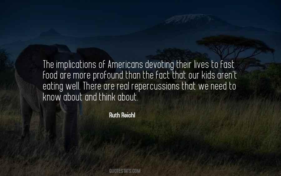 Ruth Reichl Quotes #582378