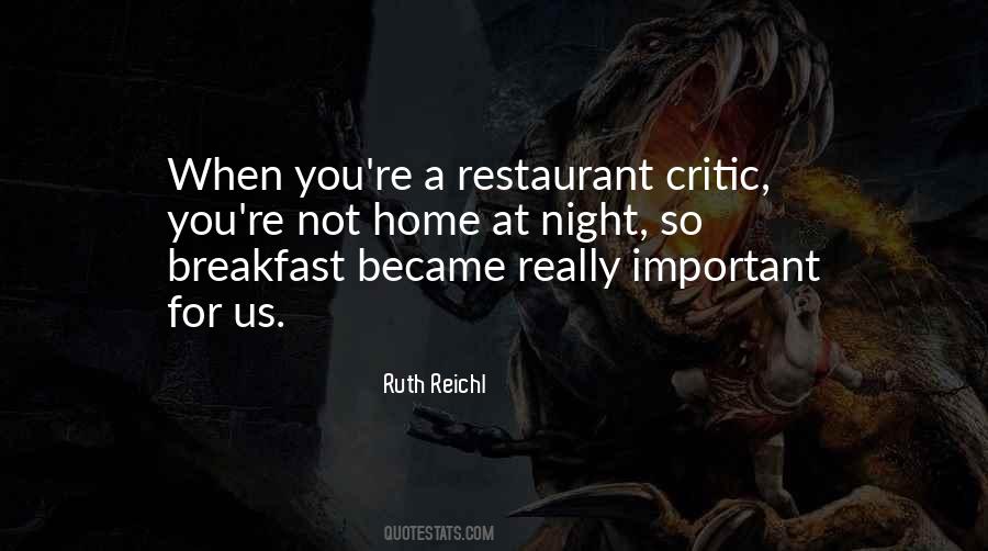 Ruth Reichl Quotes #994476