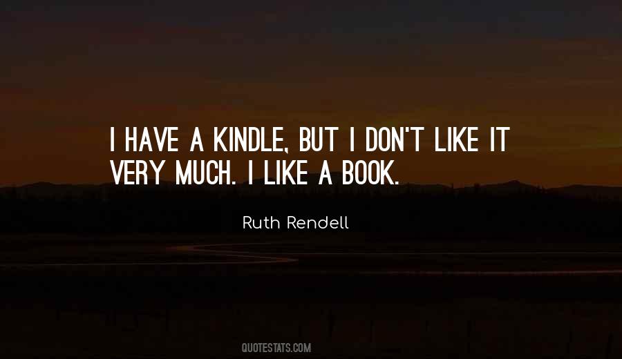 Ruth Rendell Quotes #825815