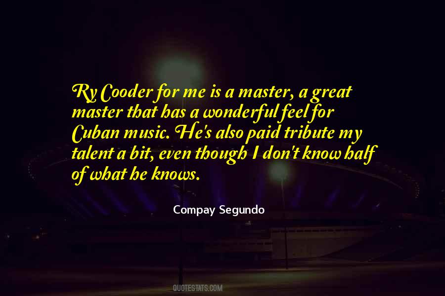 Ry Cooder Quotes #331757