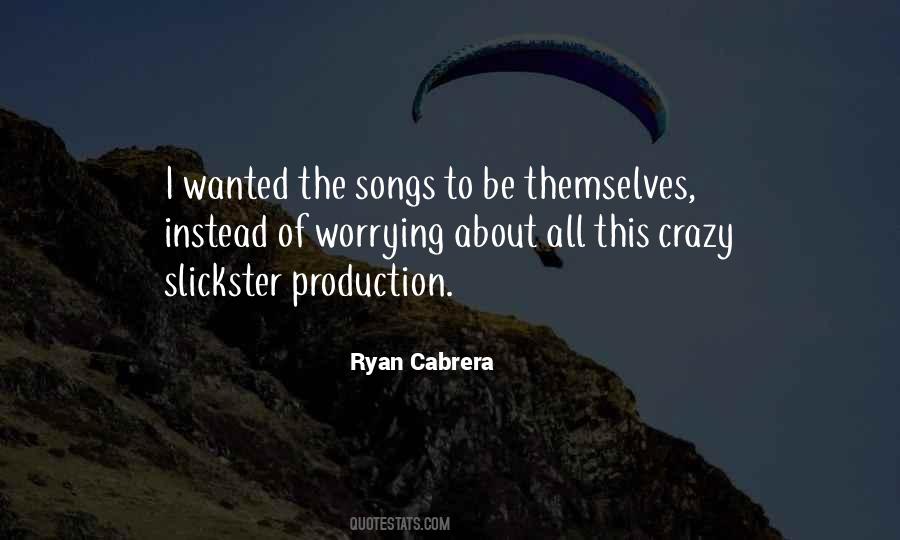 Ryan Cabrera Quotes #1451785