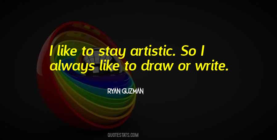 Ryan Guzman Quotes #174786