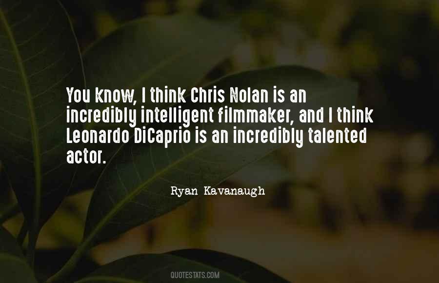 Ryan Kavanaugh Quotes #798754