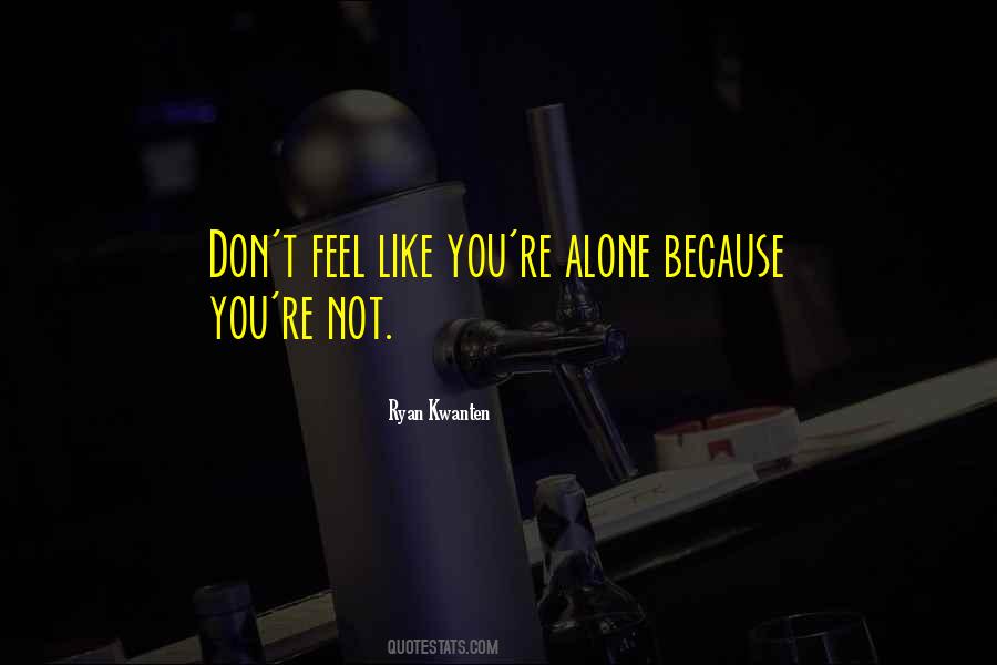 Ryan Kwanten Quotes #1102418