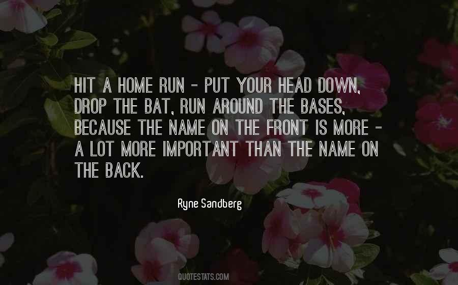 Ryne Sandberg Quotes #1384558