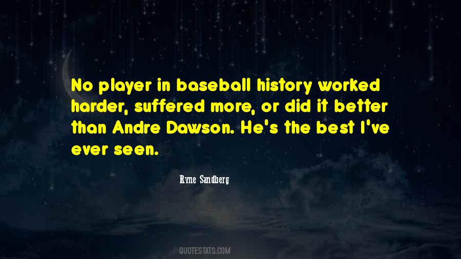 Ryne Sandberg Quotes #652843