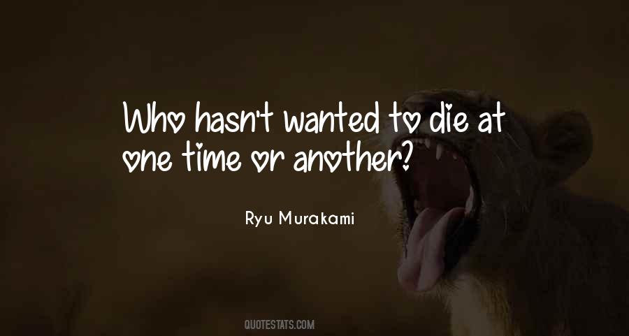 Ryu Murakami Quotes #768518