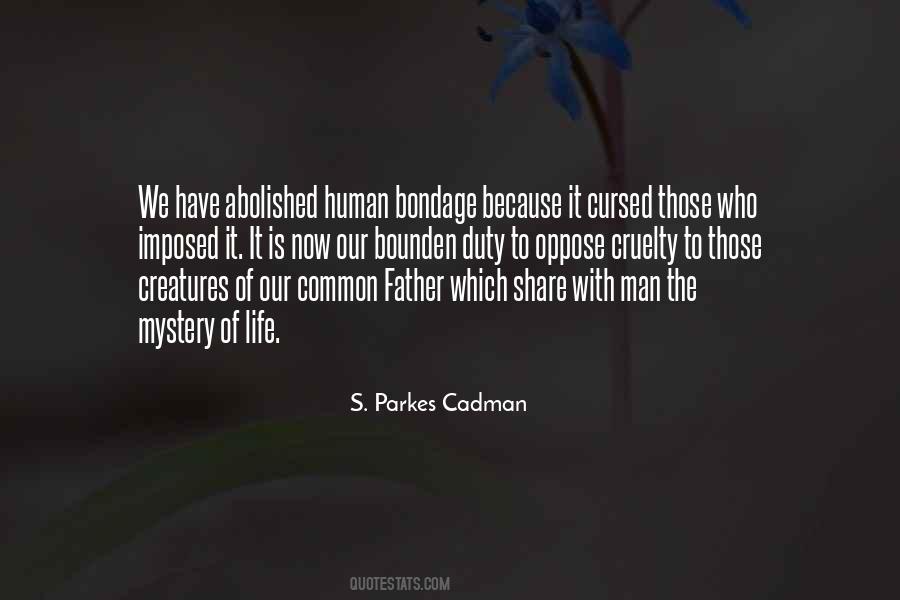 S. Parkes Cadman Quotes #1739401