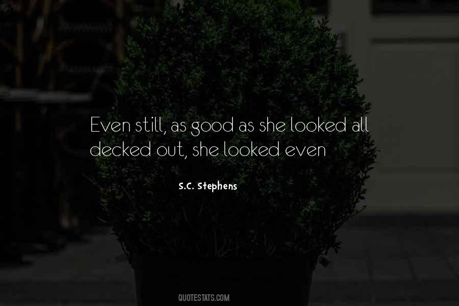 S.c. Stephens Quotes #137661
