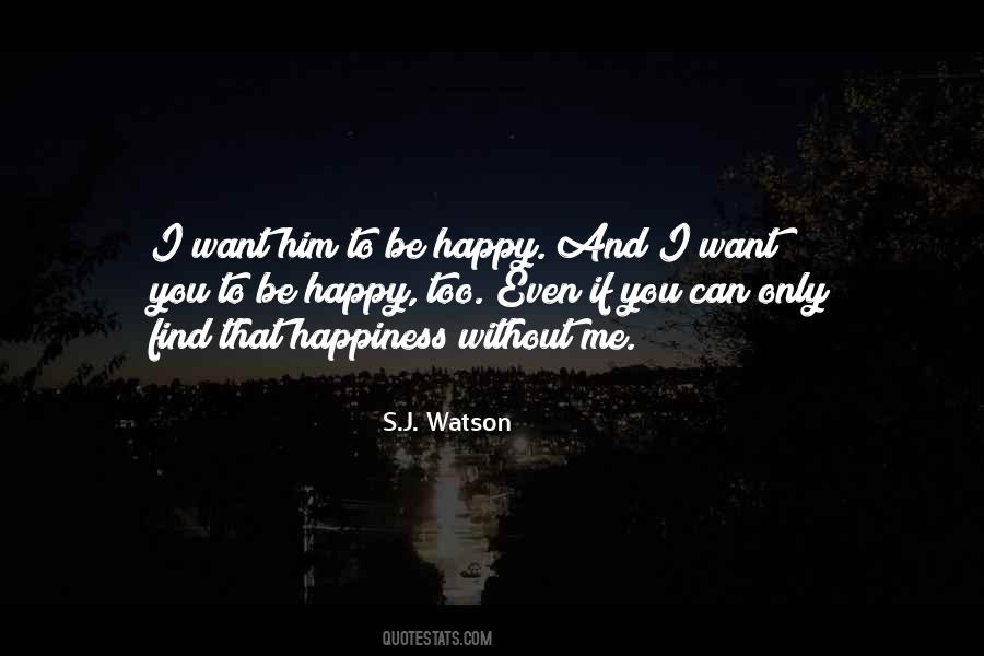 S.j. Watson Quotes #1179741