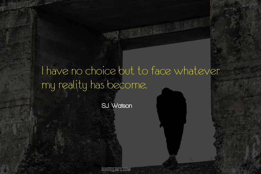 S.j. Watson Quotes #160044