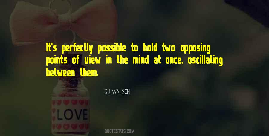 S.j. Watson Quotes #52752