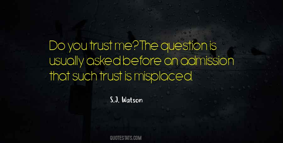 S.j. Watson Quotes #920680